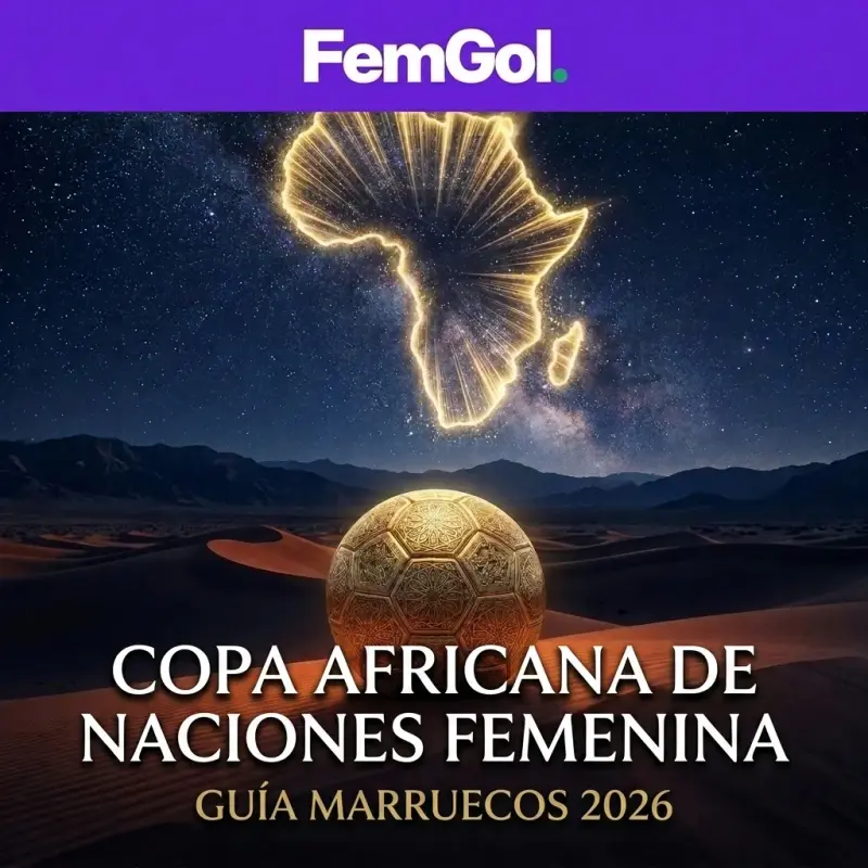 Copa Africana femenina 2026: calendario, grupos y camino al Mundial